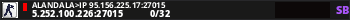 Alandala>IP 95.156.225.17:27015