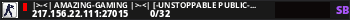 |>-<| AmaZinG-GaminG |>-<| [-Unstoppable Public-] #1