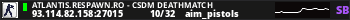 ATLANTIS.RESPAWN.RO - CSDM DEATHMATCH