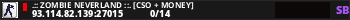 .:: Zombie Neverland ::. [CSO + Money]