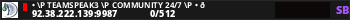• \p TeamSpeak3 \p Community 24/7 \p • 😈