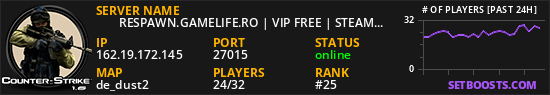 ❤     RESPAWN.GAMELIFE.RO | VIP FREE | STEAM ON = VIP ❤