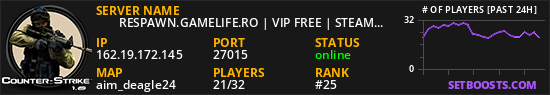❤     RESPAWN.GAMELIFE.RO | VIP FREE | STEAM ON = VIP ❤