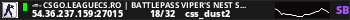 -=- CSGO.LEAGUECS.RO | BATTLEPASS VIPER'S NEST S2 | V.I.P | RANK SYSTEM ULTIMATE -=-