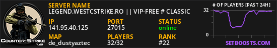 LEGEND.WESTCSTRIKE.RO || VIP-FREE # CLASSIC