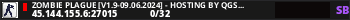 Zombie Plague [v1.9-09.06.2024] - Hosting by QGSHOSTING.COM