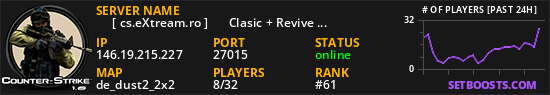 ★   [ cs.eXtream.ro ] ⮞   Clasic + Revive Mode | Free GUN