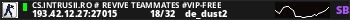 CS.INTRUSII.RO # Revive Teammates #VIP-FREE