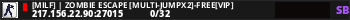 [MILF] | ZOMBIE ESCAPE [Multi-jumpx2]-FREE[VIP]