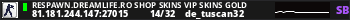 RESPAWN.DREAMLIFE.RO SHOP SKINS VIP SKINS GOLD