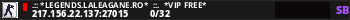 .:: *LEGENDS.LALEAGANE.RO*  ::.  *VIP FREE*