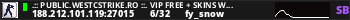 .:: Public.WestCstrike.Ro ::. VIP FREE + SKINS WEAPONS