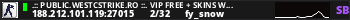 .:: Public.WestCstrike.Ro ::. VIP FREE + SKINS WEAPONS