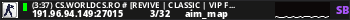 (1:09) CS.WORLDCS.RO # [REVIVE | CLASSIC | VIP FREE 20:23]