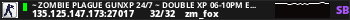 ~ Zombie Plague GunXP 24/7 ~ Double XP 06-10PM EET