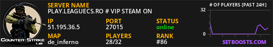 PLAY.LEAGUECS.RO # VIP STEAM ON
