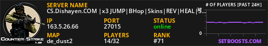 CS.Dishayen.COM |x3 JUMP|BHop|Skins|REV|HEAL|Server 4 Ladies