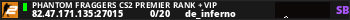 Phantom Fraggers CS2 Premier Rank + VIP
